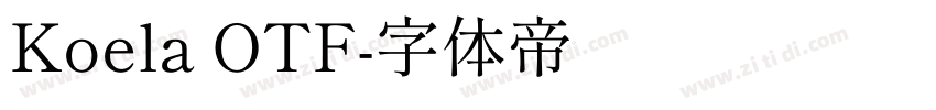 Koela OTF字体转换